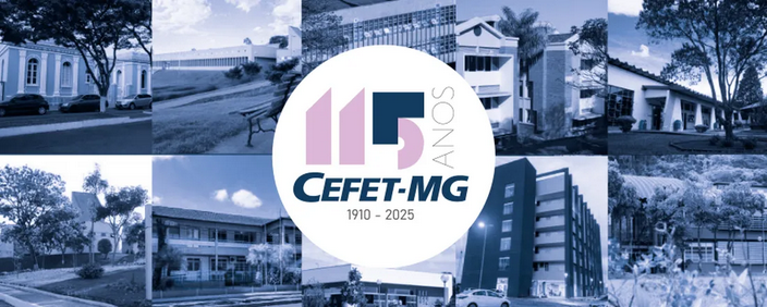 Semana dos 115 anos do CEFET-MG